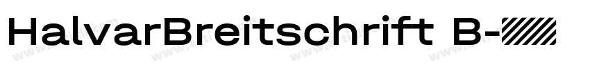 HalvarBreitschrift B字体转换